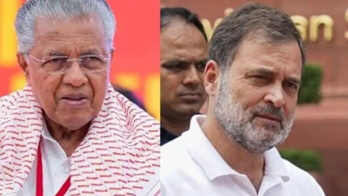 पिनाराई विजयन को लेकर राहुल की टिप्पणी ने बढ़ाई राजनीतिक तकरार